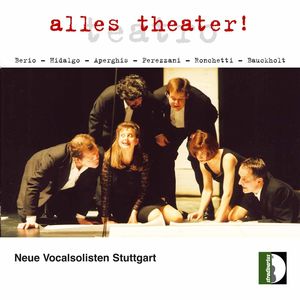 Alles Theater , Neue Vocalsolisten Stuttgart