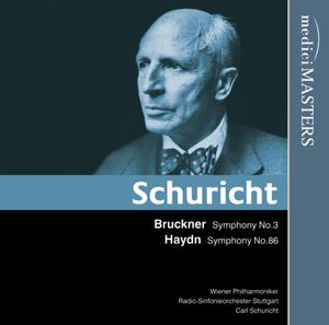 Bruckner/ Haydn : Sym 3/ 86 , Carl Schuricht