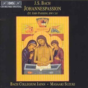 St John Passion , J.S. Bach