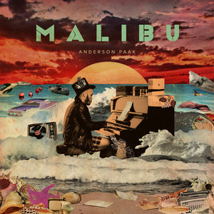Malibu , Anderson Paak