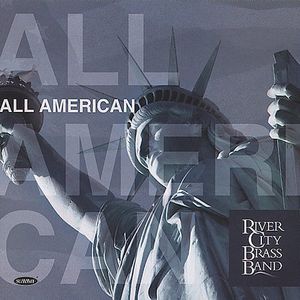 All American , River City Brass Band