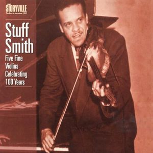 Five Fine Violins: Celebrating 100 Years , Stuff Smith