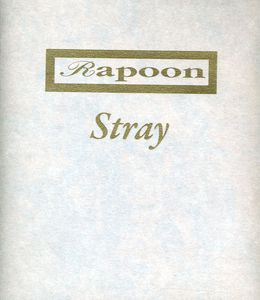 Stray , Rapoon