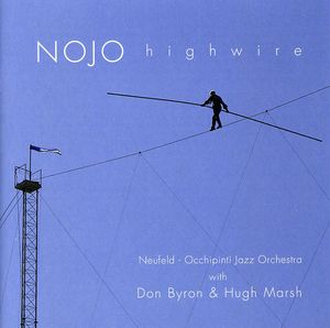 Highwire , Neufeld-Occhipinti Jazz Orchestra
