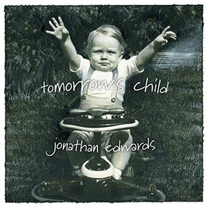 Tomorrow's Child , Jonathan Edwards