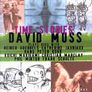 Time Stories , David Moss