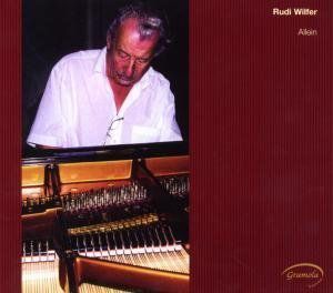 Allein , Rudi Wilfer