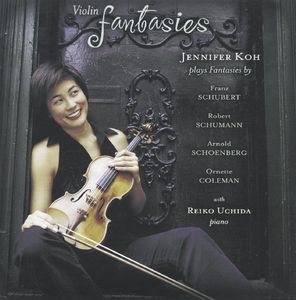 Violin Fantasies , Jennifer Koh