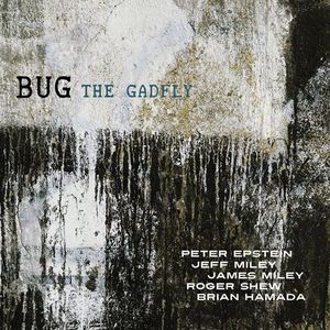 The Gadfly , Bug