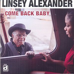 Come Back Baby , Linsey Alexander