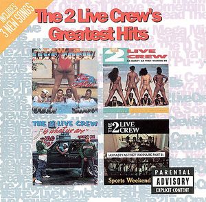 Greatest Hits , 2 Live Crew