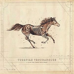 A Long Way From Your Heart , Turnpike Troubadours