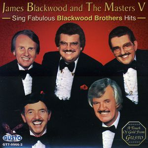 Sing Fabulous Blackwood BR , James Blackwood
