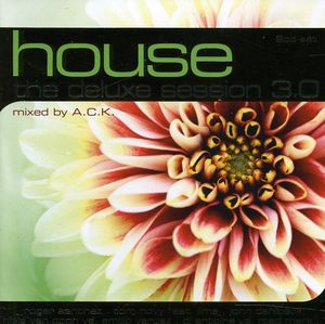 House: The Deluxe Session 3.0 , Various Artists