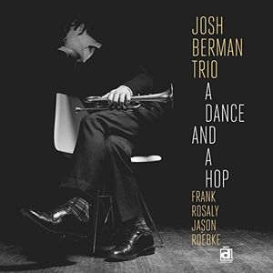 Dance & A Hop , Josh Berman