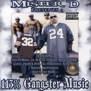 113% Gangster Music, Vol. 1 [Explicit Content] , Mister D