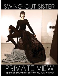 Private View , Swing Out Sister