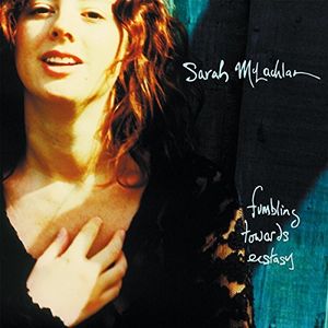 Fumbling Towards Ecstacy [Import] , Sarah McLachlan
