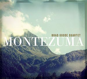 Montezuma , Brad Goode