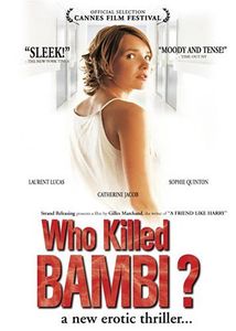 Who Killed Bambi (2003) , Anne Caillon