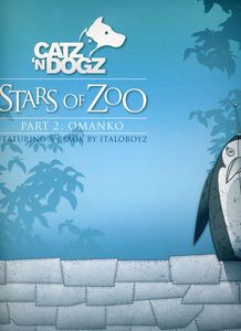 Stars Of Zoo Part 2: Omanko , Catz 'N Dogz