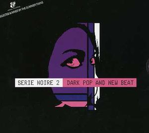 Serie Noire, Vol. 2 , Various Artists