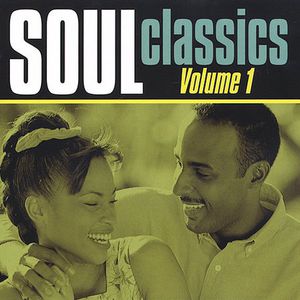 Soul Classics, Vol.1 , Various Artists