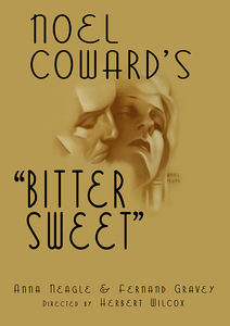Bitter Sweet , Anna Neagle