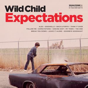 Expectations , Wild Child