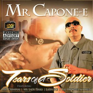 Tears of a Soldier [Explicit Content] , Mr. Capone-E