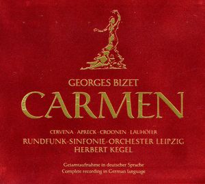 Carmen (Complete) , Herbert Kegel