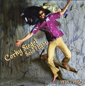 Solo Flight 1975-1980 , Corky Siegel