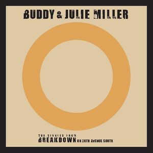 Till The Stardust Comes Apart / You Make My Heart Beat Too Fast (Live) , Buddy & Julie Miller