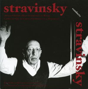 Stravinsky Conduts His Own Works , Igor Stravinsky