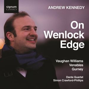 On Wenlock Edge , Andrew Kennedy