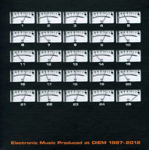 25 Years Diem - Electronic Music 1987-2012 / Various , Various Artists