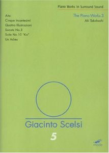 Piano Works 3 , G. Scelsi