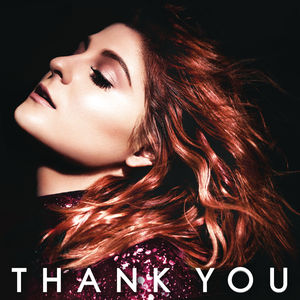 Thank You , Meghan Trainor