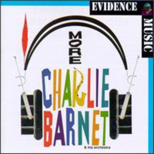 More , Charlie Barnet