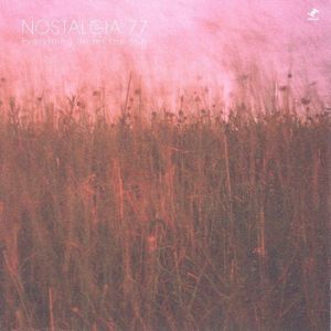 Everything Under the Sun , Nostalgia 77