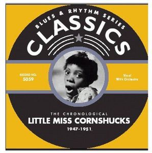 1947-1951 , Little Miss Cornshucks