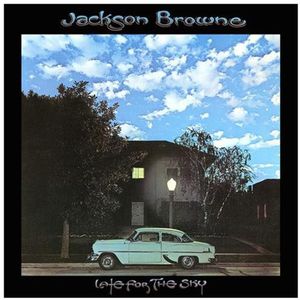 Late for the Sky , Jackson Browne