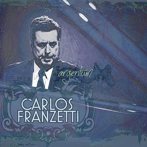 Argentum , Carlos Franzetti