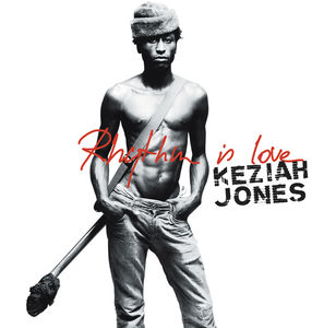 Rhythm Is Love , Keziah Jones
