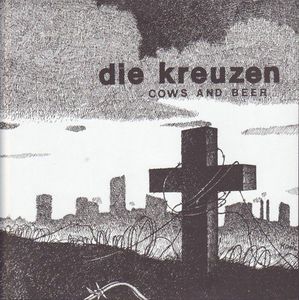 Cows and Beer , Die Kreuzen