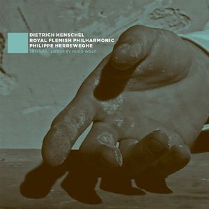 Irrsal: Lieder By Hugo Wolf , Philippe Herreweghe