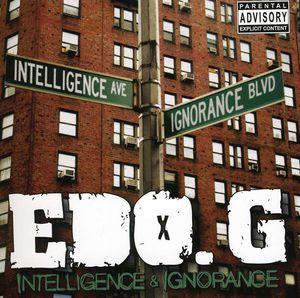 Intelligence & Ignorance , Ed O.G
