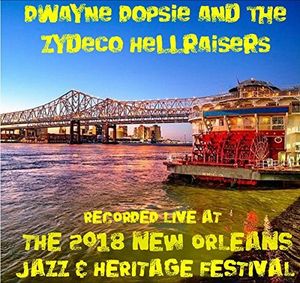 Live at Jazzfest 2018 , Dwayne Dopsie