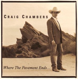 Where the Pavement Ends , Craig Chambers