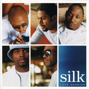 Love Session , Silk